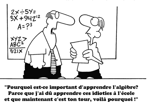 L'algèbre image drôle école http://www.blagues-en-stock.org
