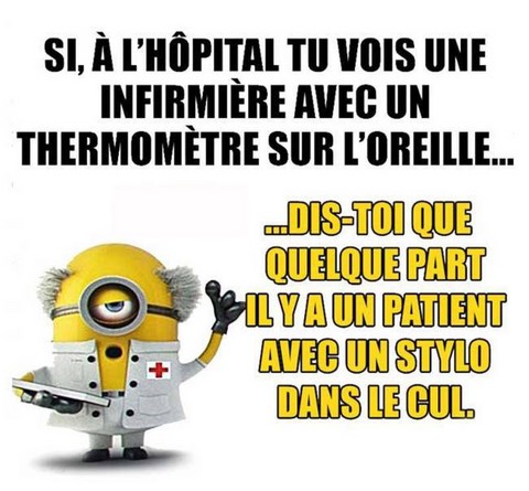 Si tu vois une infirmière avec un thermomètre sur l'oreille. https://www.blagues-en-stock.org