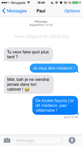 Tu veux faire quoi plus tard perle de sms et des textos http://www.blagues-en-stock.org